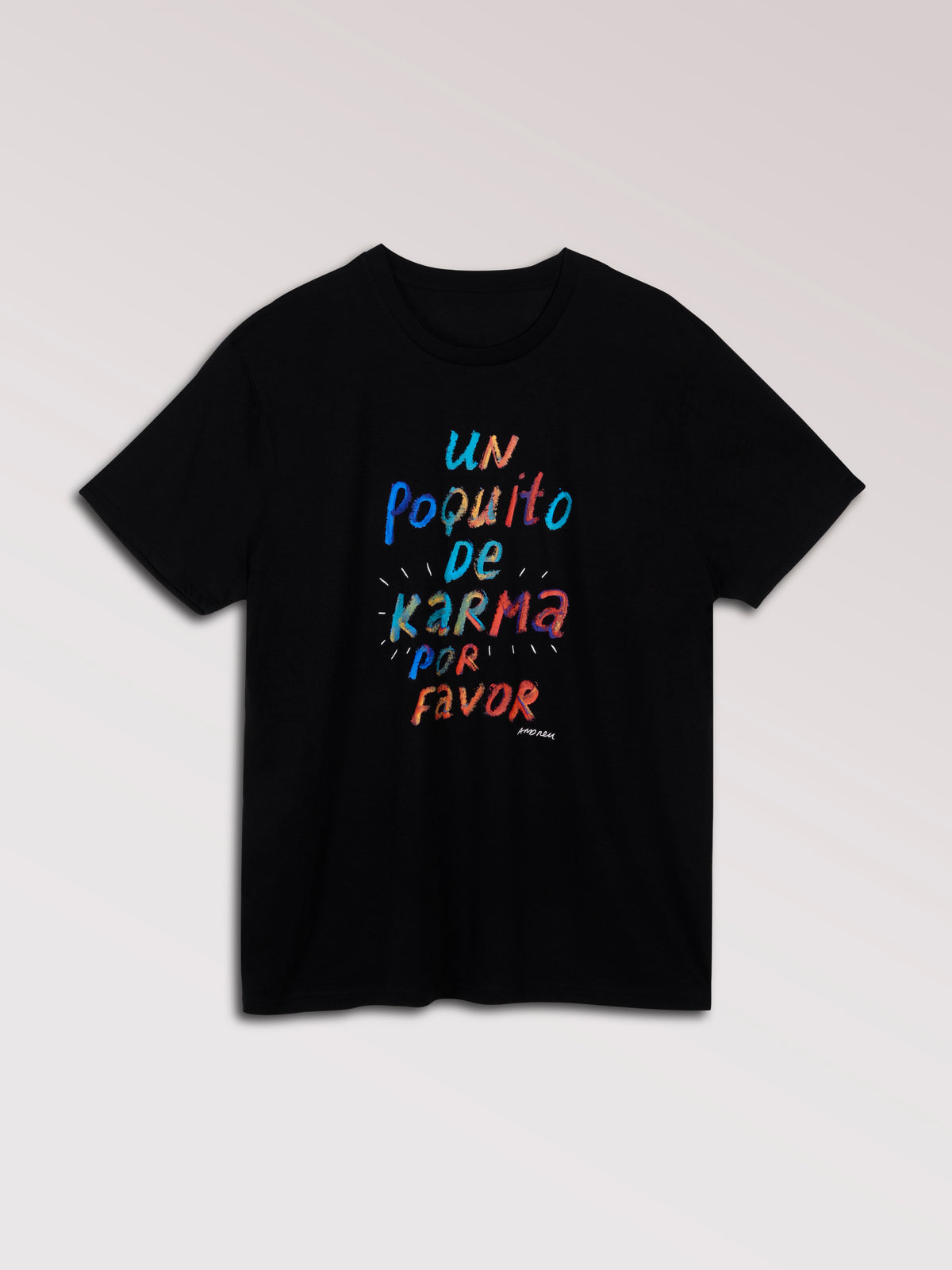 Camiseta "Un poquito de Karma, por favor"