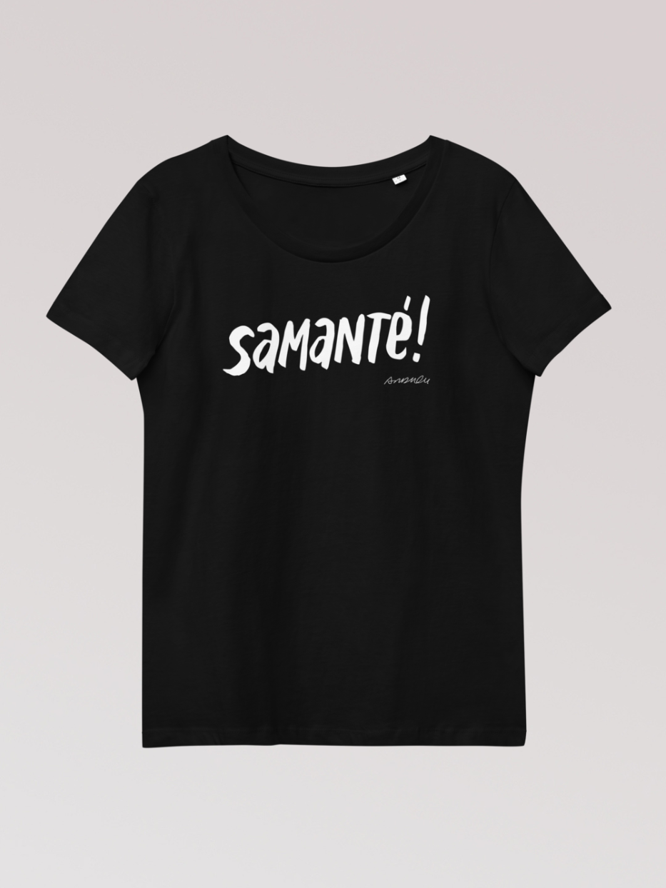 Camiseta "Samanté!"