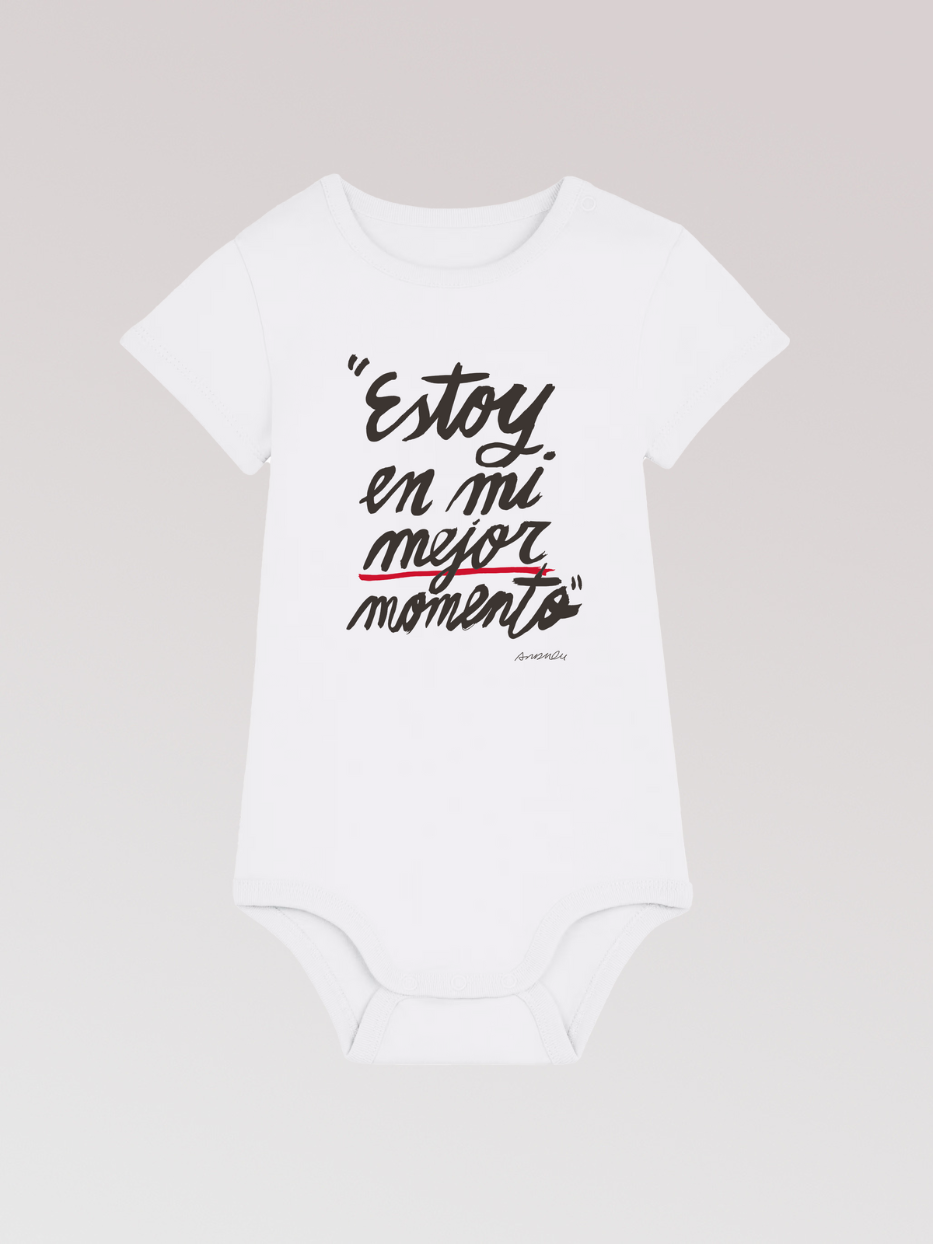 Body bebé "Estoy en mi mejor momento"