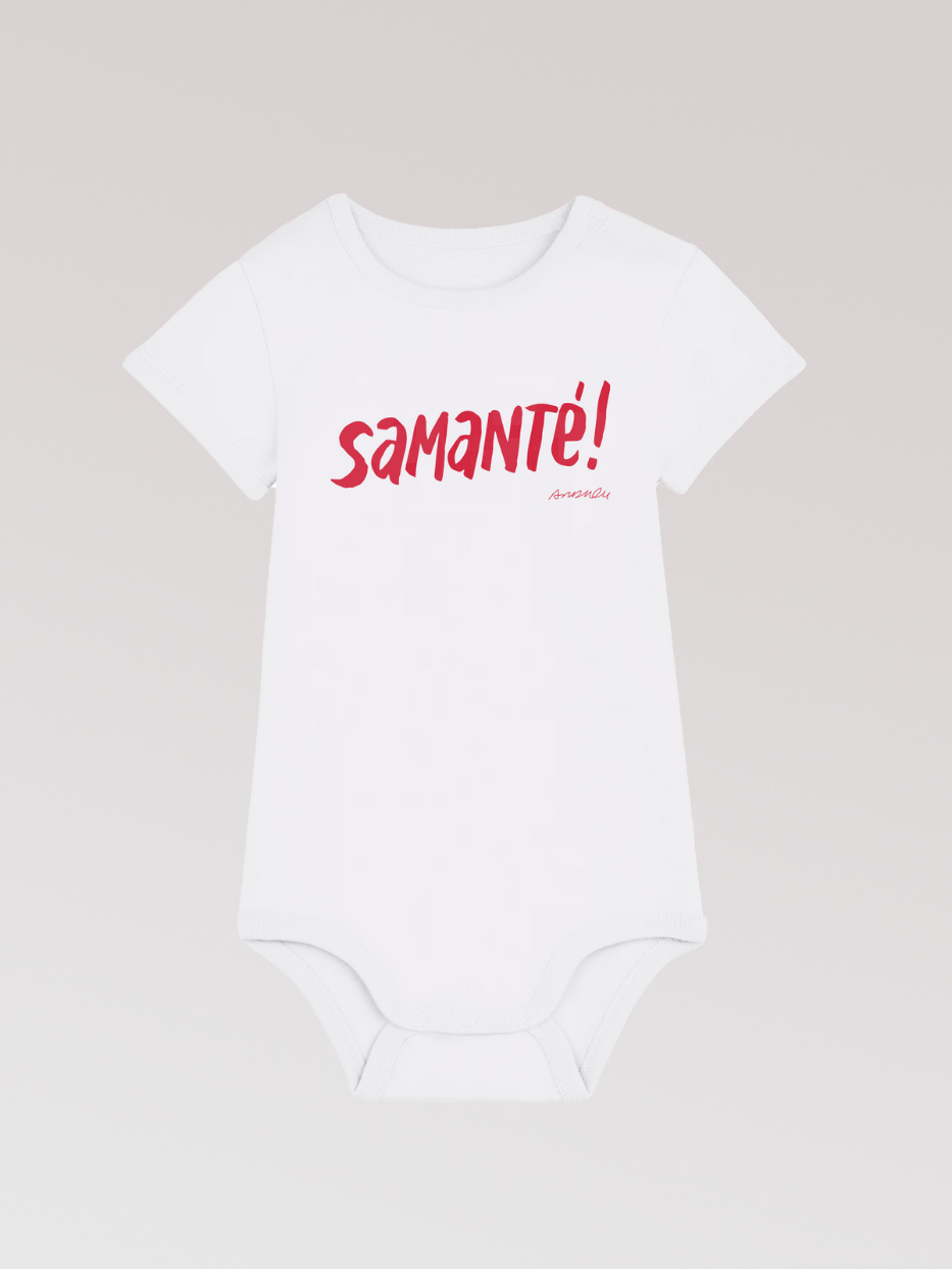 Body bebé "Samanté!"
