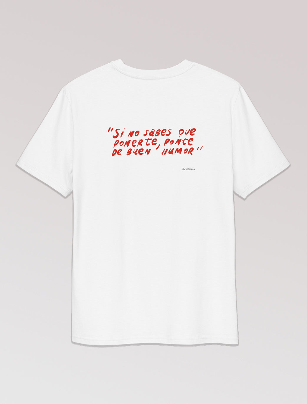 Camiseta "Buen humor" Unisex