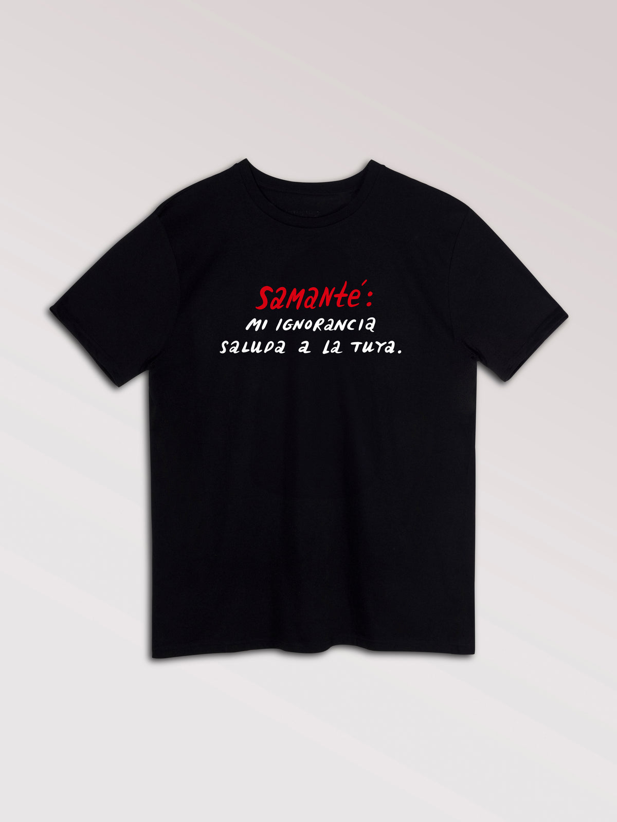 Camiseta "Ignorancia"