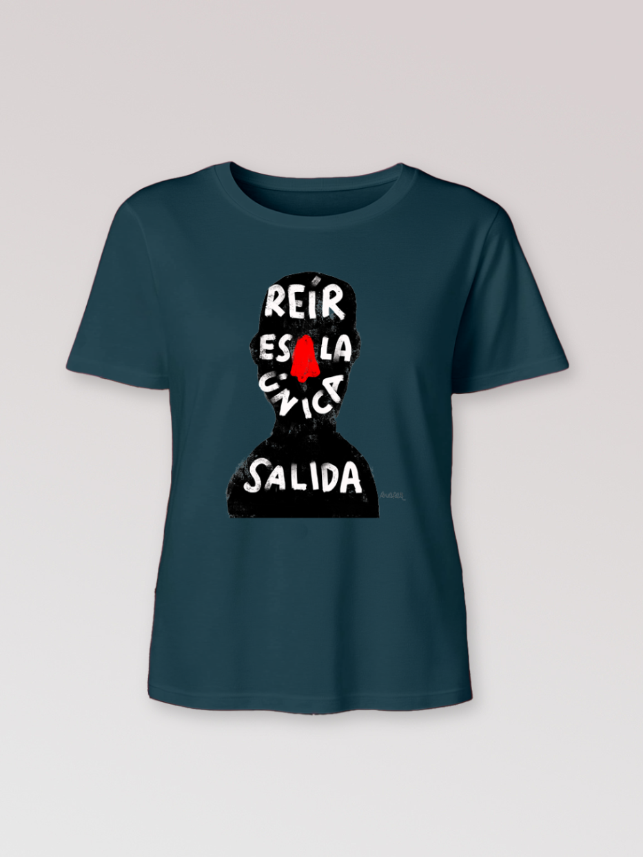 Camiseta "Reír es la única salida"