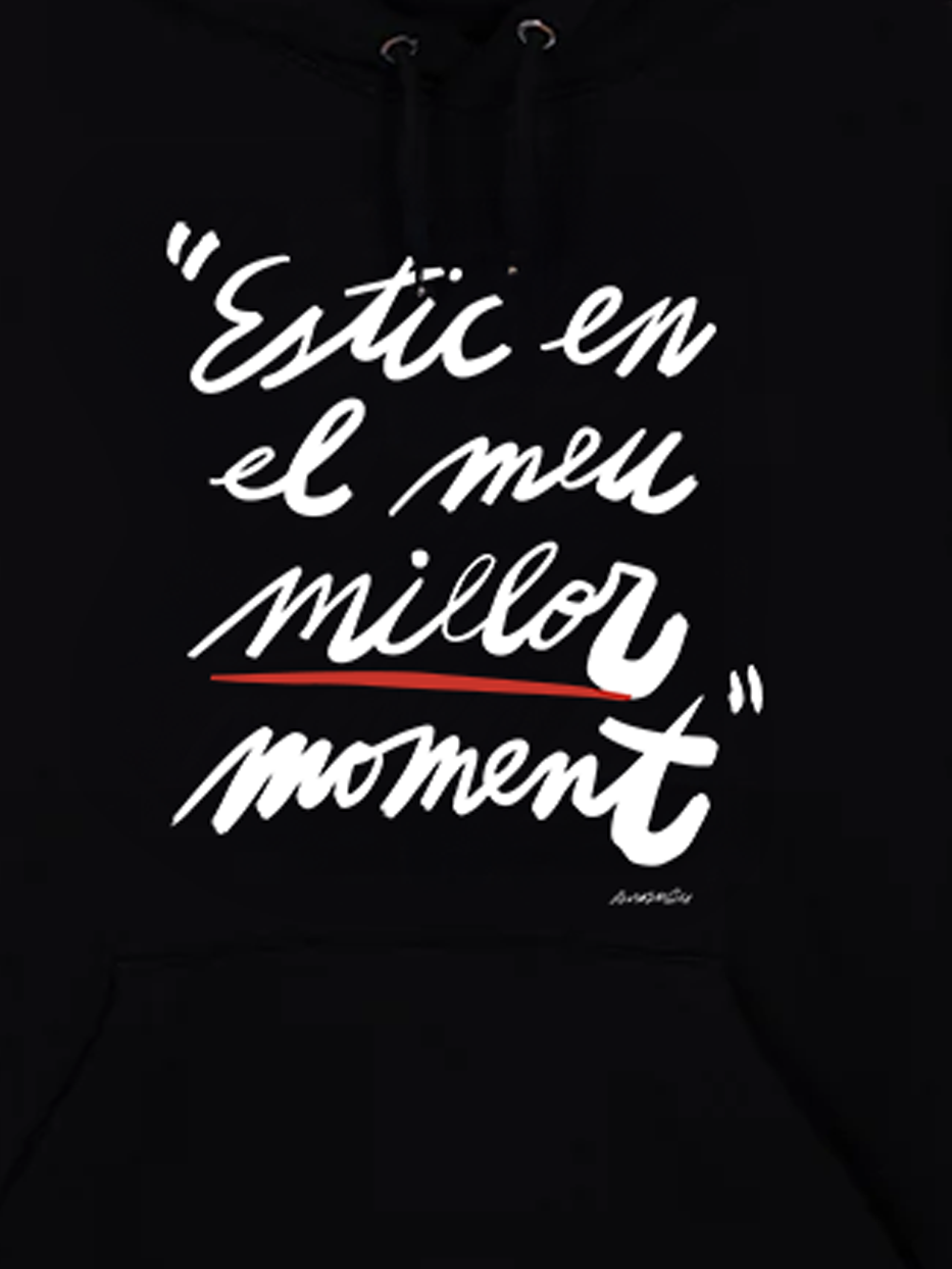 Dessuadora "Estic en el meu millor moment"