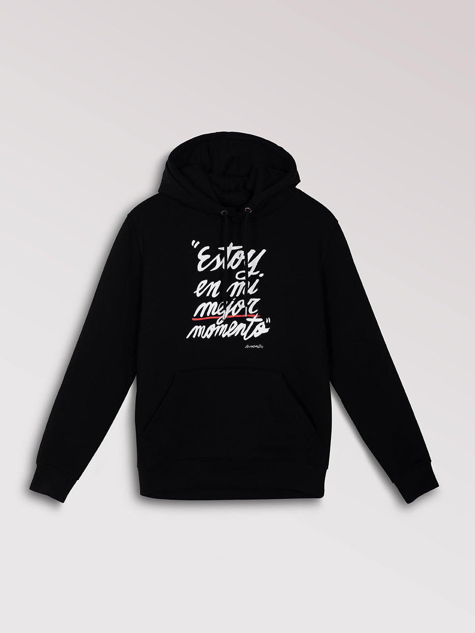 Sudadera "Estoy en mi mejor momento"