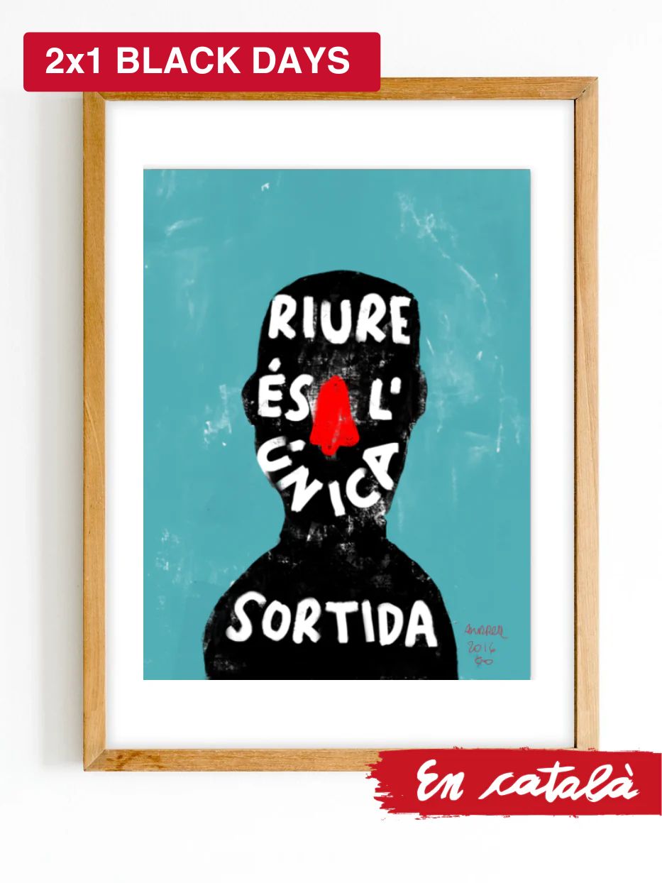 Print "Riure és l'única sortida"