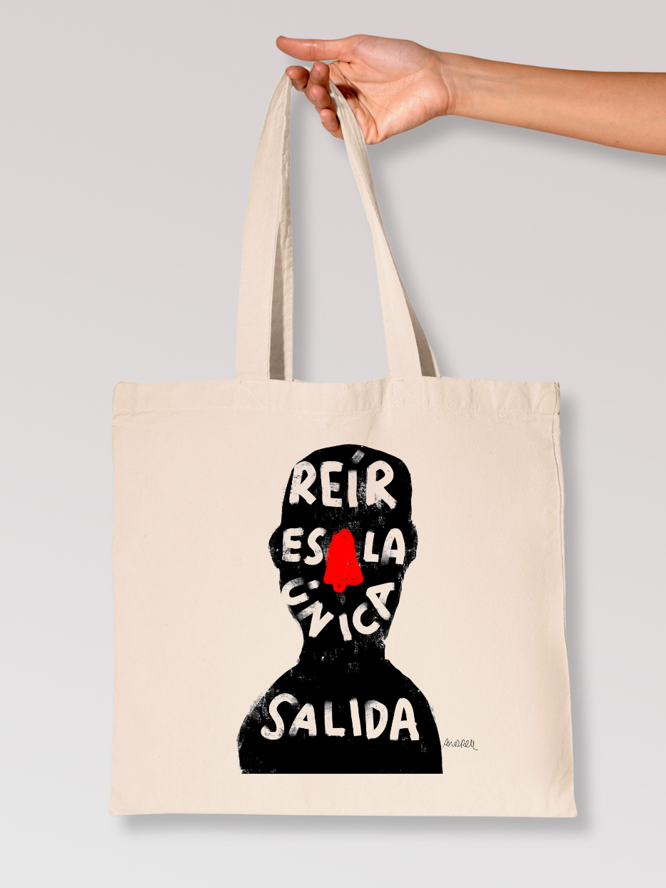 Tote Bag "Reír es la única salida"