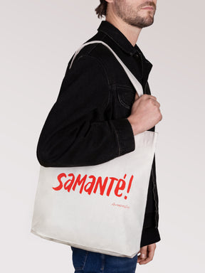 Tote Bag "Samanté!"