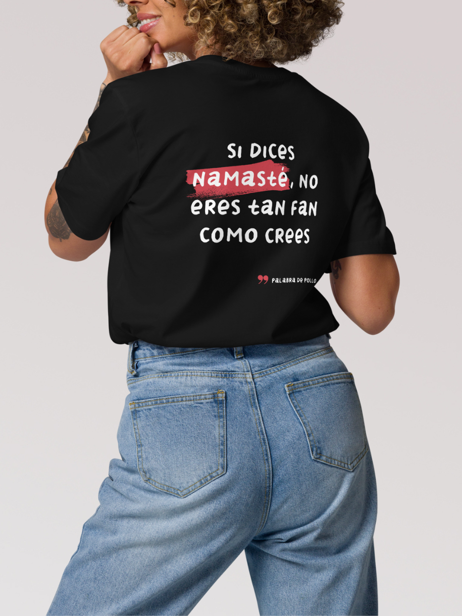 Camiseta "Palabra de pollo" Namasté