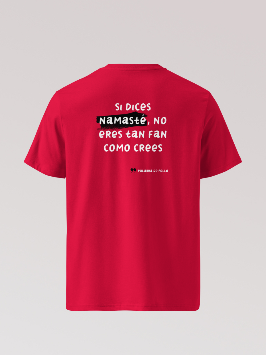 Camiseta "Palabra de pollo" Namasté