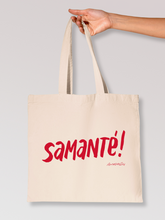 Tote Bag "Samanté!"