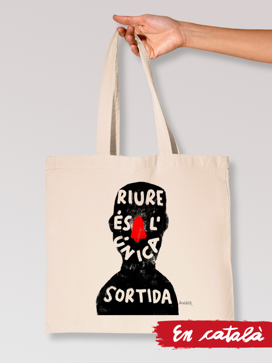 Tote Bag "Riure és l'única sortida"