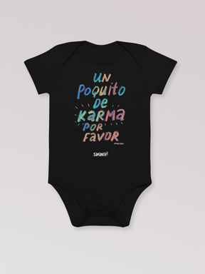 Body bebé "Un poquito de Karma"