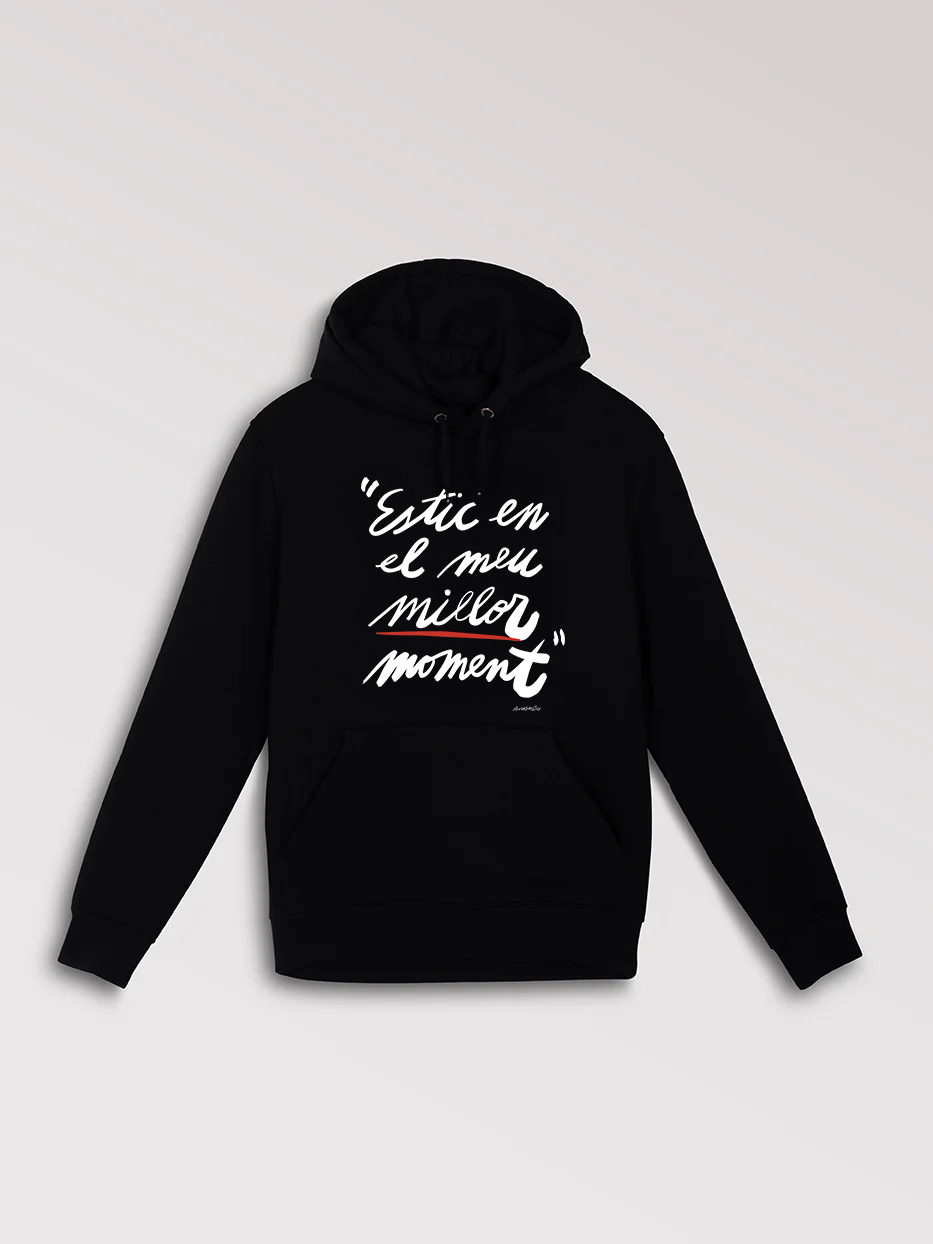 Dessuadora "Estic en el meu millor moment"