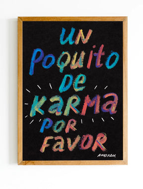 Print "Karma"
