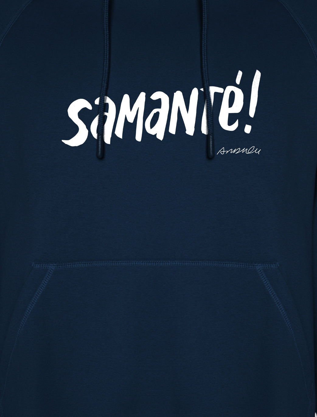 Sudadera "Samanté!"