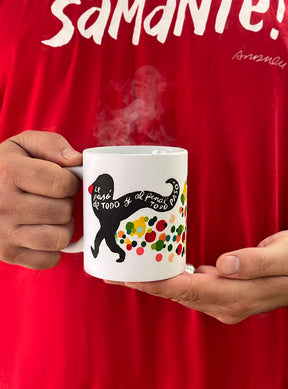 Taza "Le pasó de todo y al final todo pasó"