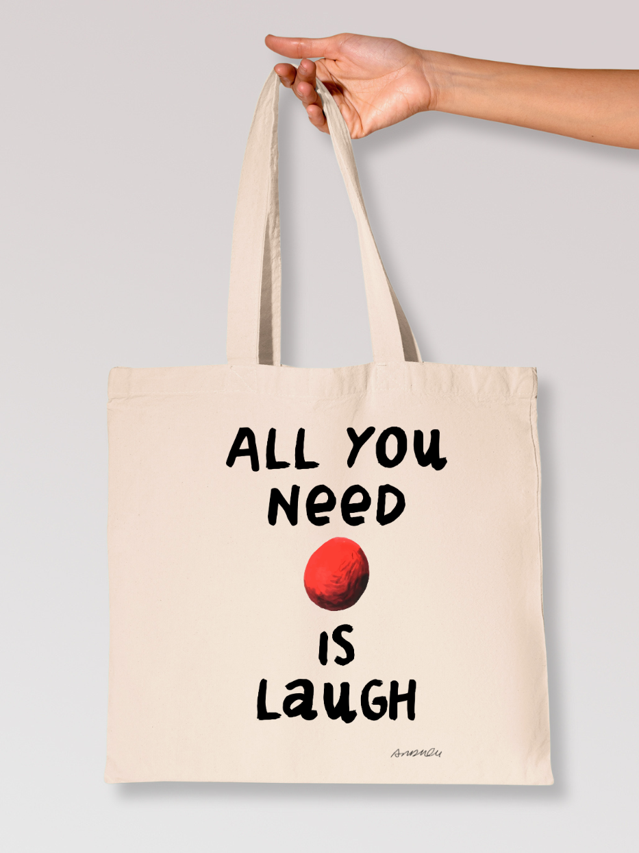 Tote Bag "All you need is laugh"